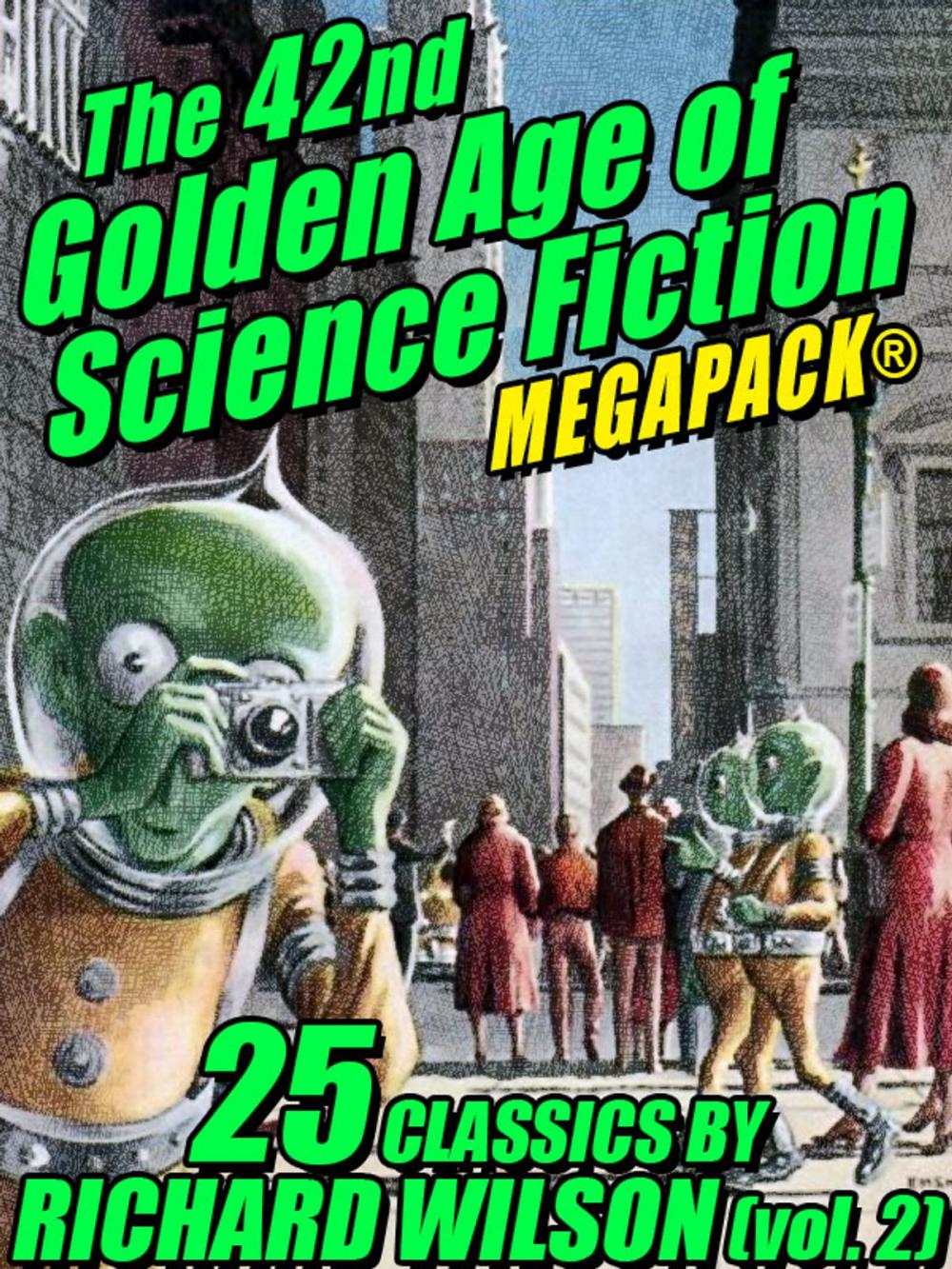 Big bigCover of The 42nd Golden Age of Science Fiction MEGAPACK®: Richard Wilson. (vol. 2)