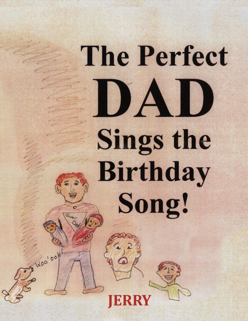 Big bigCover of The Perfect DAD Sings the Birthday Song!