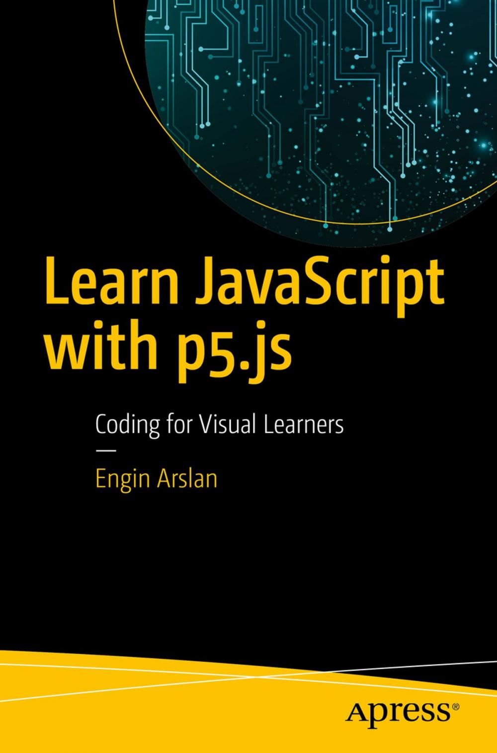 Big bigCover of Learn JavaScript with p5.js