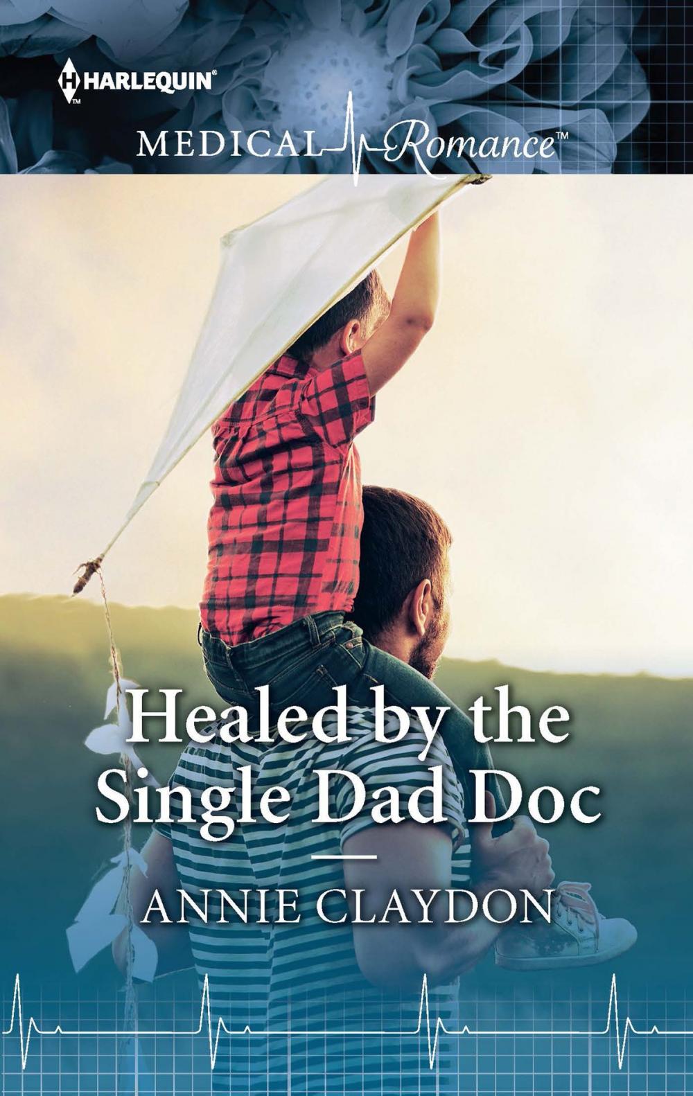 Big bigCover of Healed by the Single Dad Doc