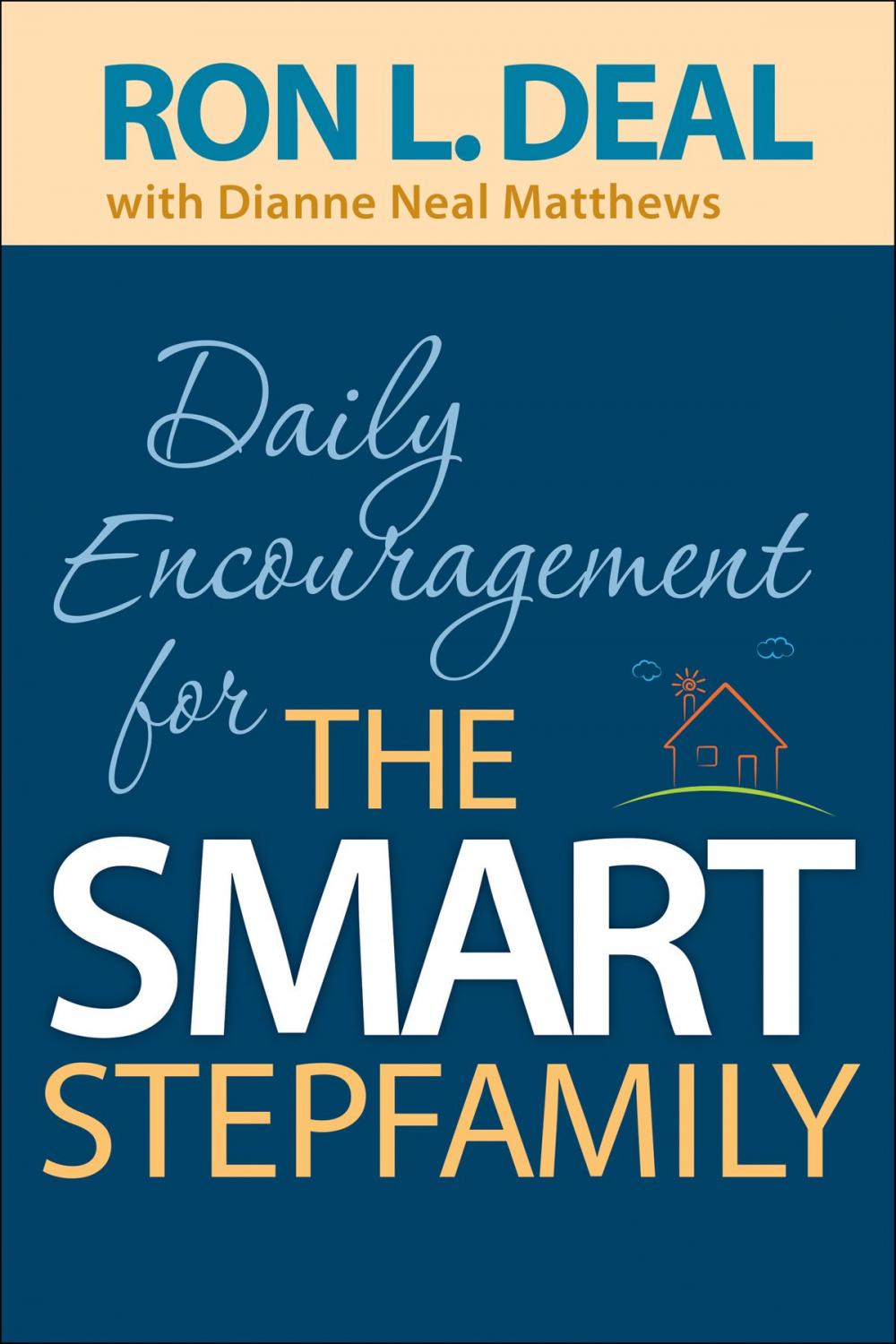 Big bigCover of Daily Encouragement for the Smart Stepfamily