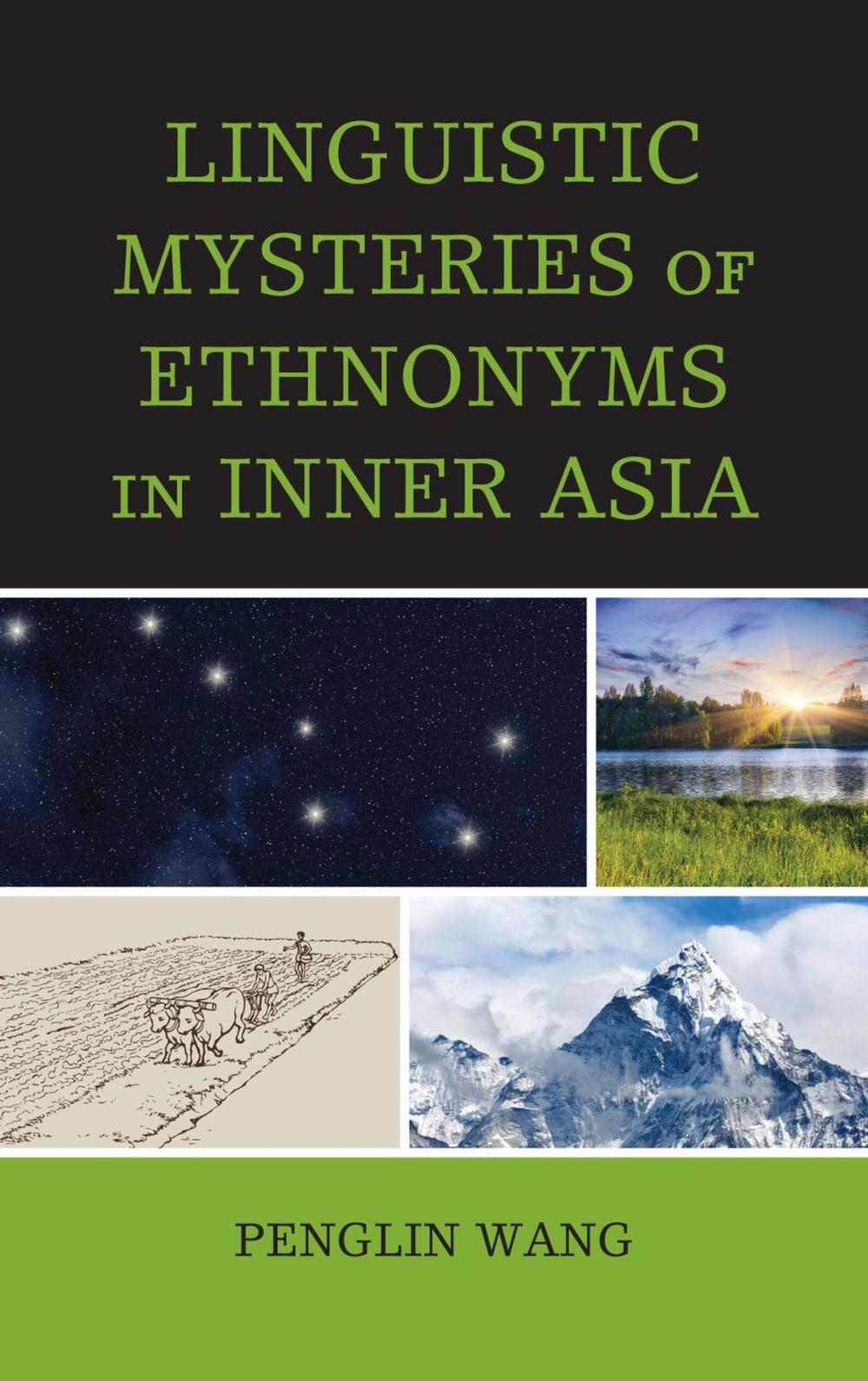 Big bigCover of Linguistic Mysteries of Ethnonyms in Inner Asia