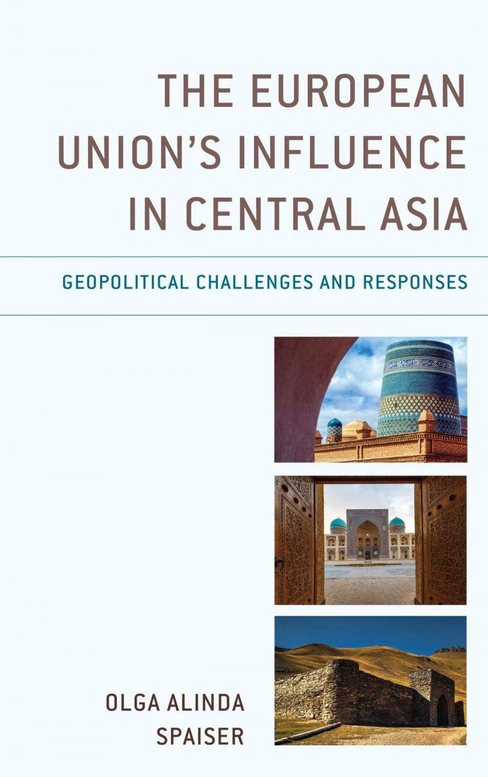 Big bigCover of The European Union's Influence in Central Asia