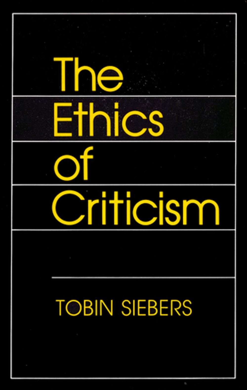 Big bigCover of The Ethics of Criticism