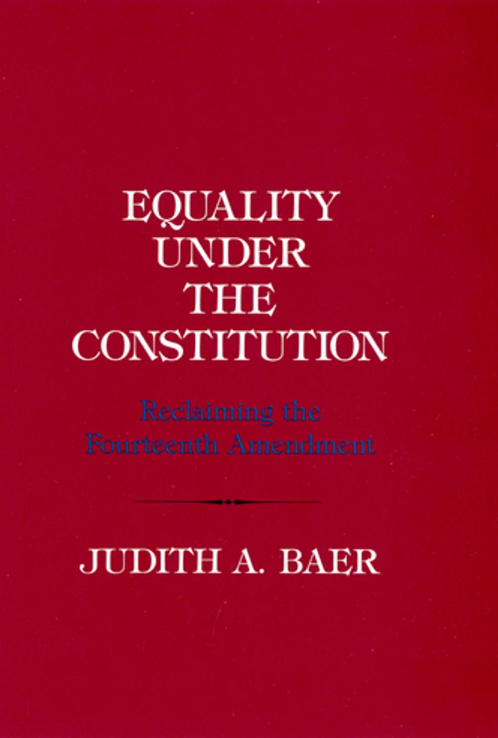 Big bigCover of Equality under the Constitution