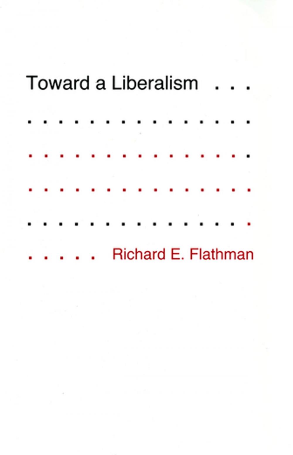 Big bigCover of Toward a Liberalism