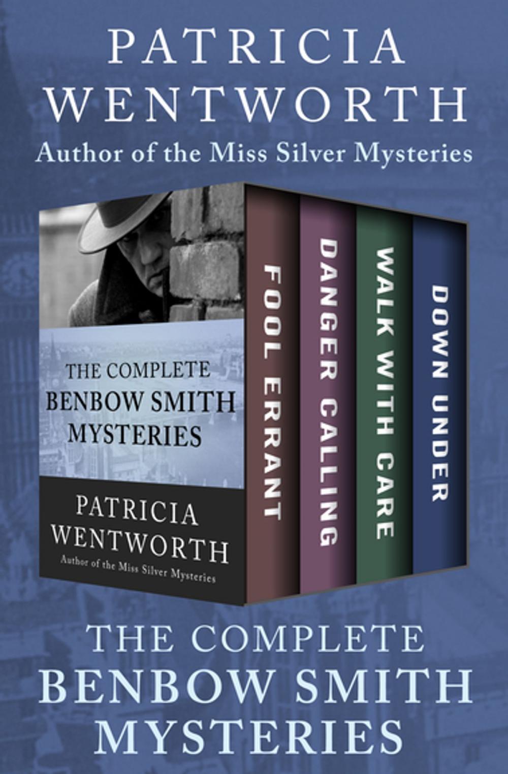 Big bigCover of The Complete Benbow Smith Mysteries