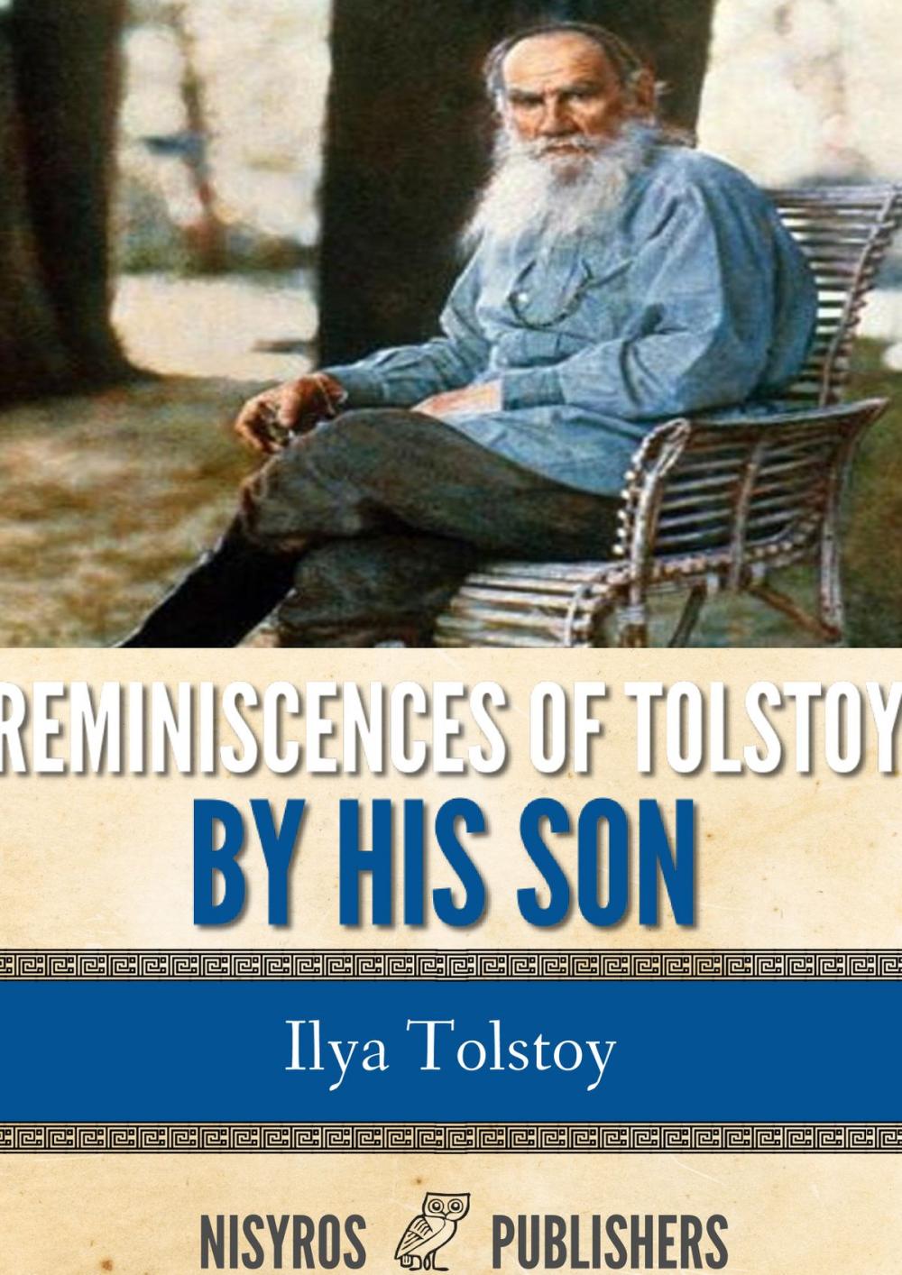 Big bigCover of Reminiscences of Tolstoy by His Son