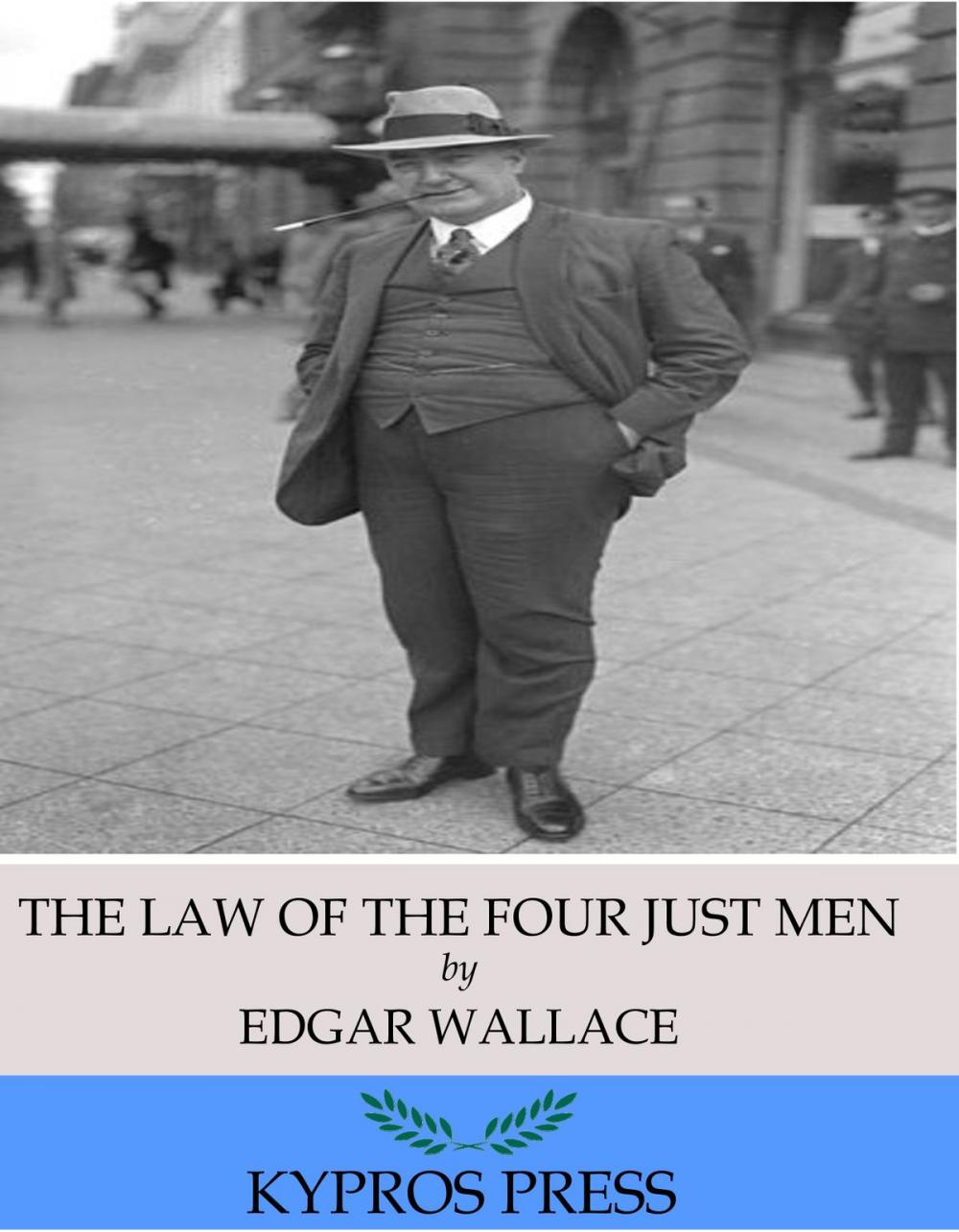 Big bigCover of The Law of the Four Just Men