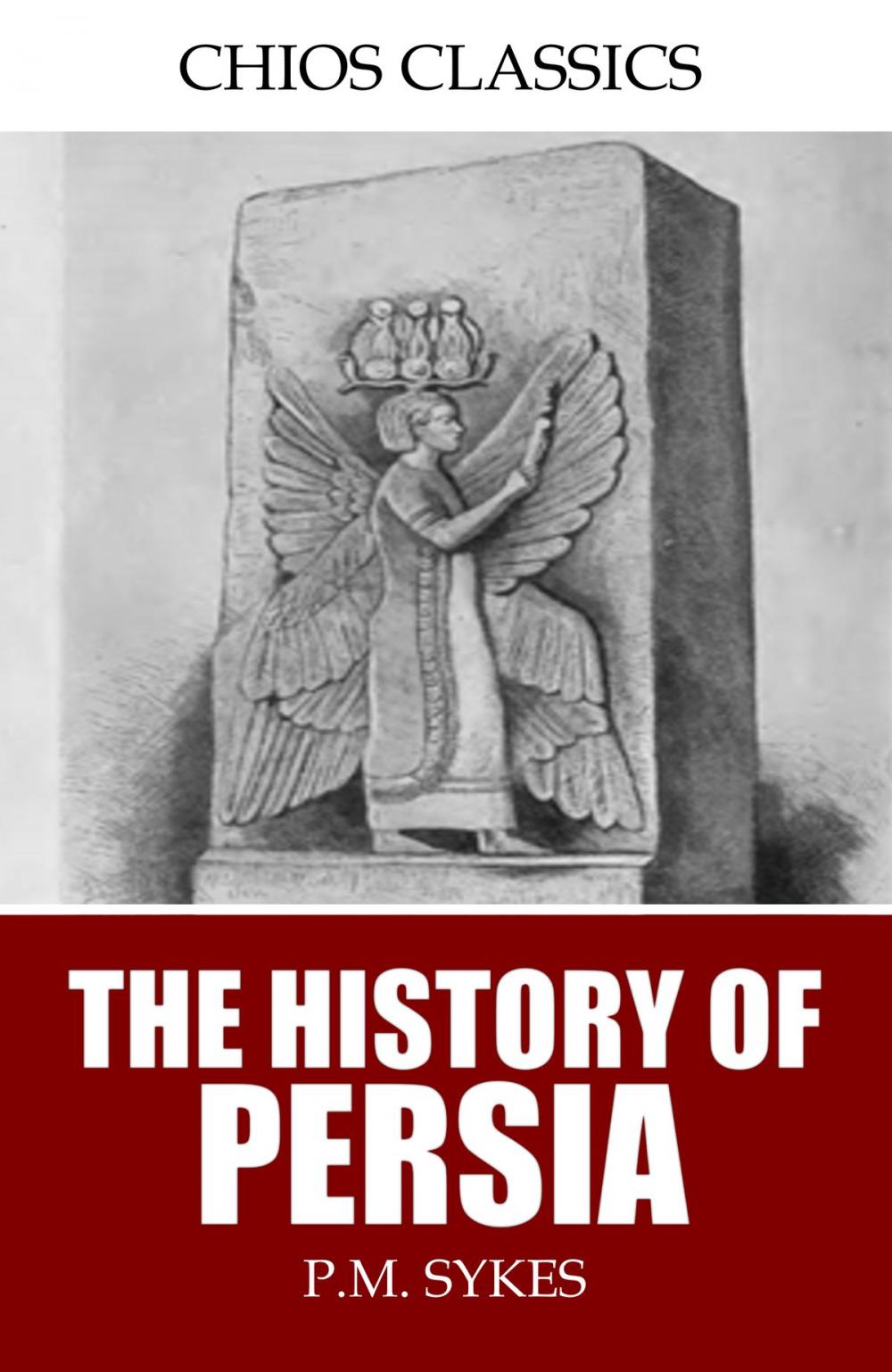 Big bigCover of The History of Persia