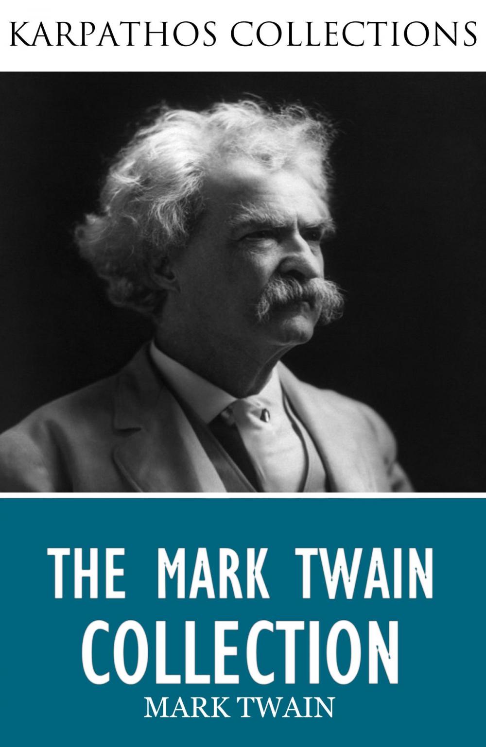 Big bigCover of The Mark Twain Collection