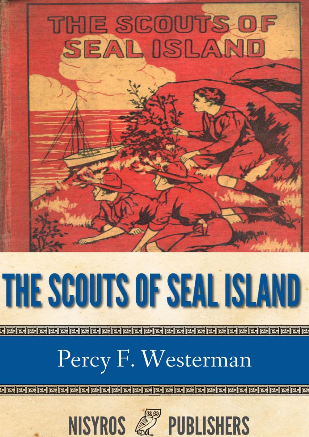 Big bigCover of The Scouts of Seal Island