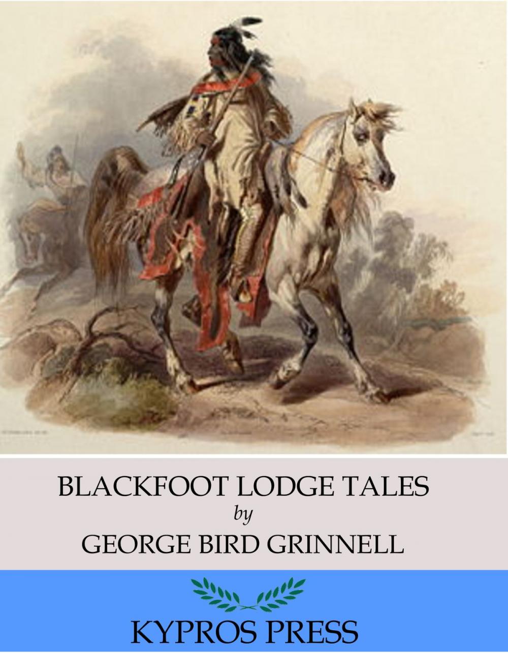 Big bigCover of Blackfoot Lodge Tales