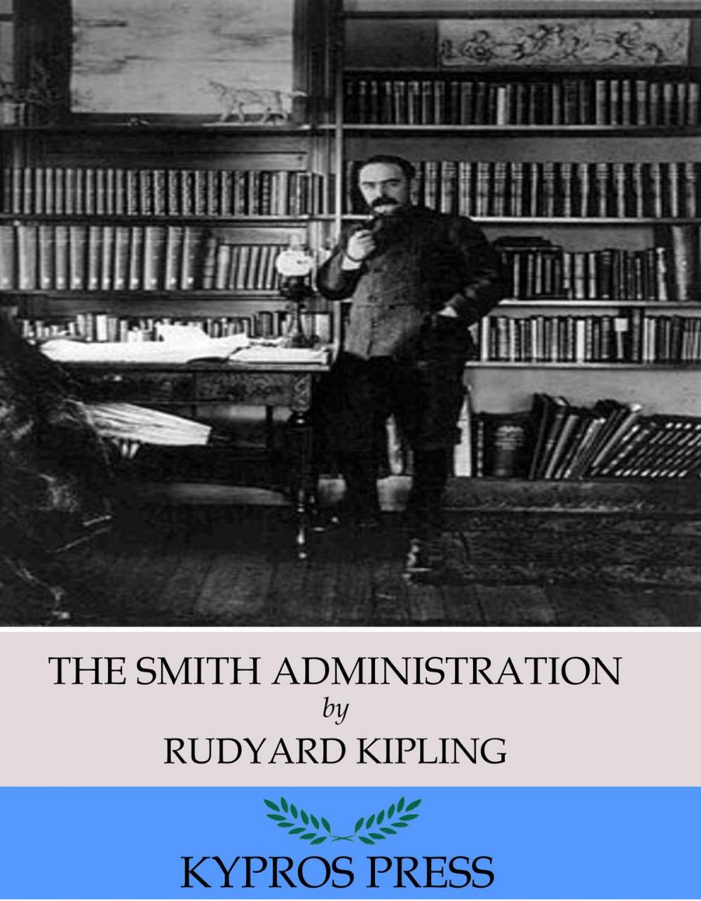 Big bigCover of The Smith Administration