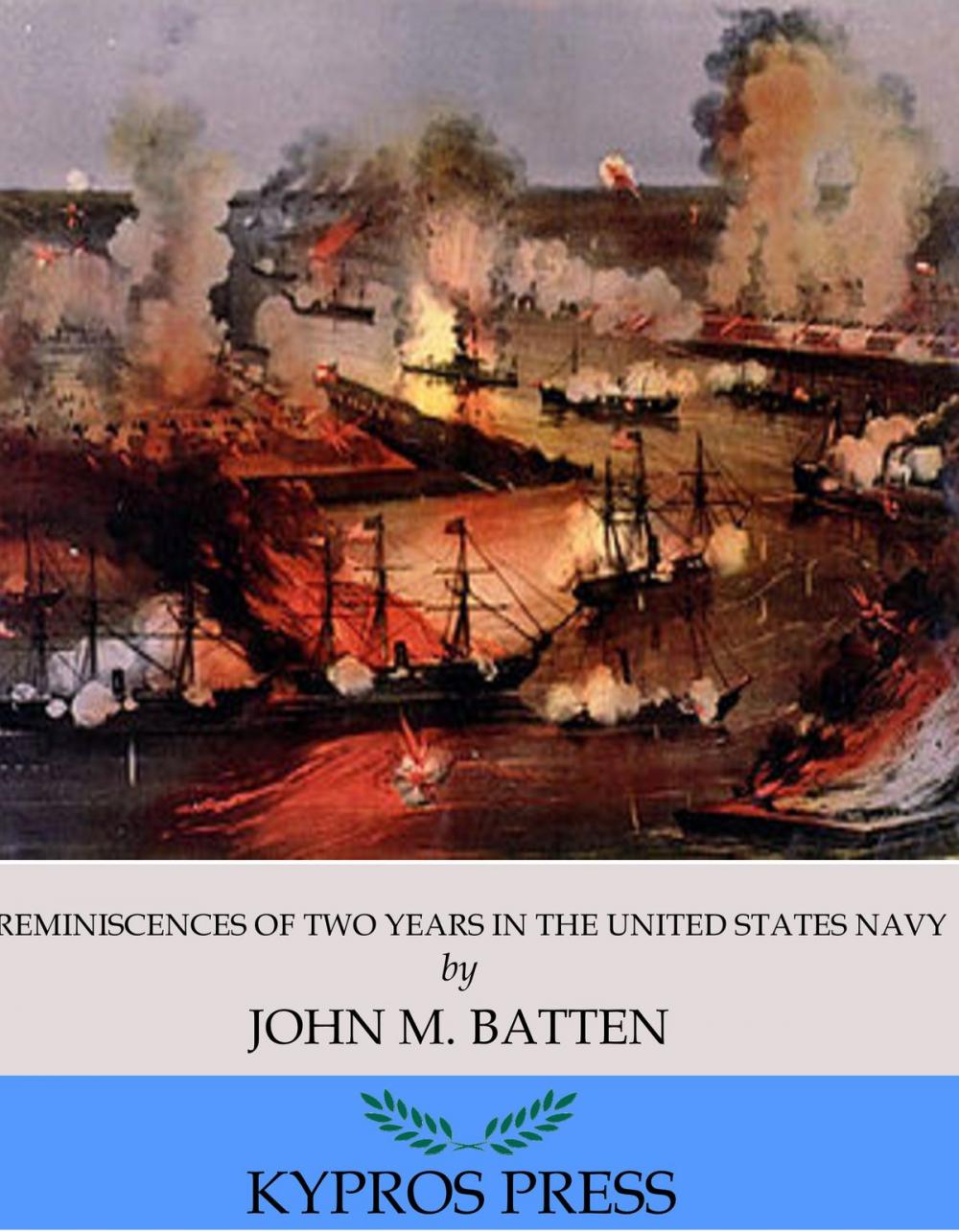 Big bigCover of Reminiscences of Two Years in the United States Navy