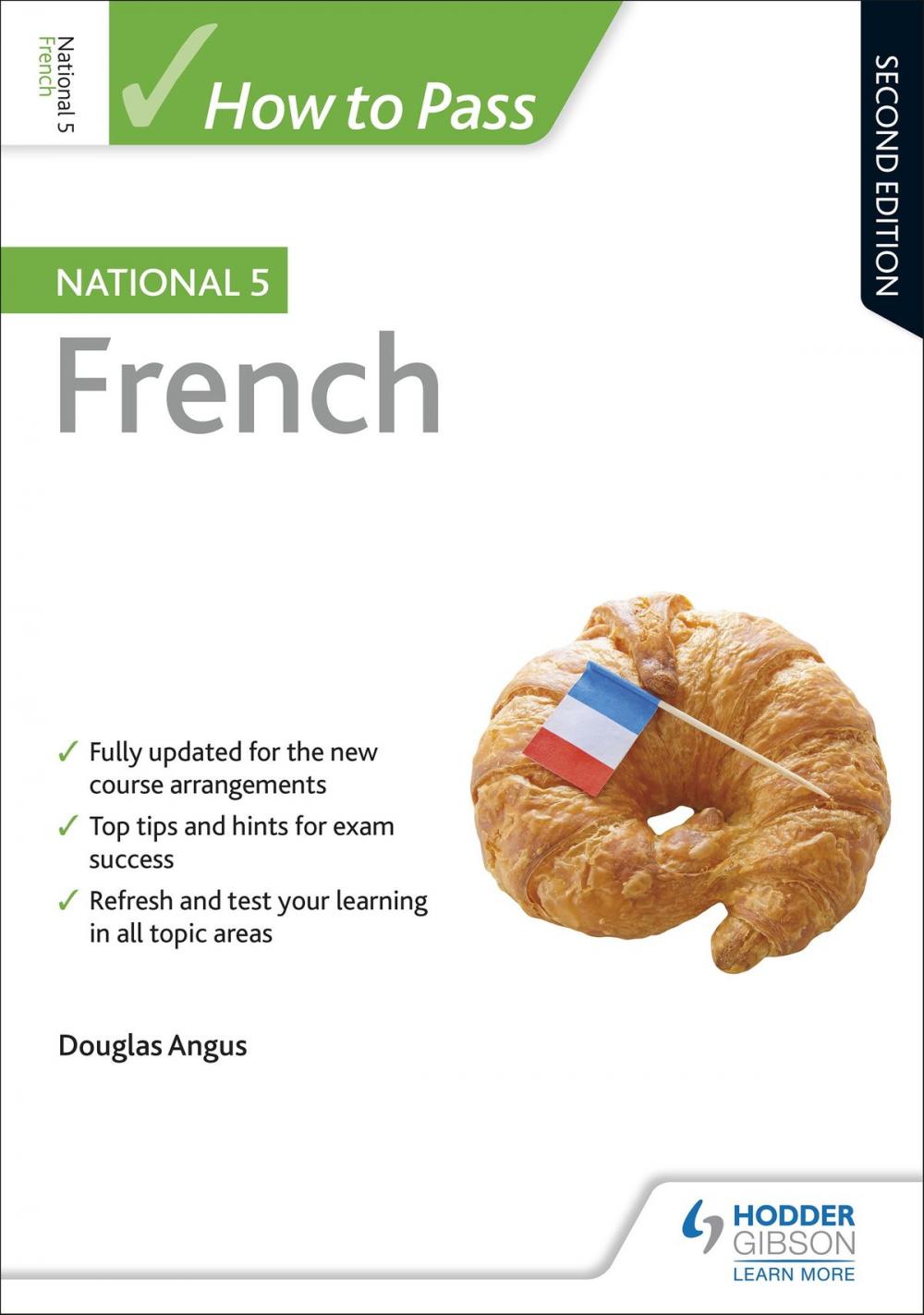 Big bigCover of How to Pass National 5 French: Second Edition