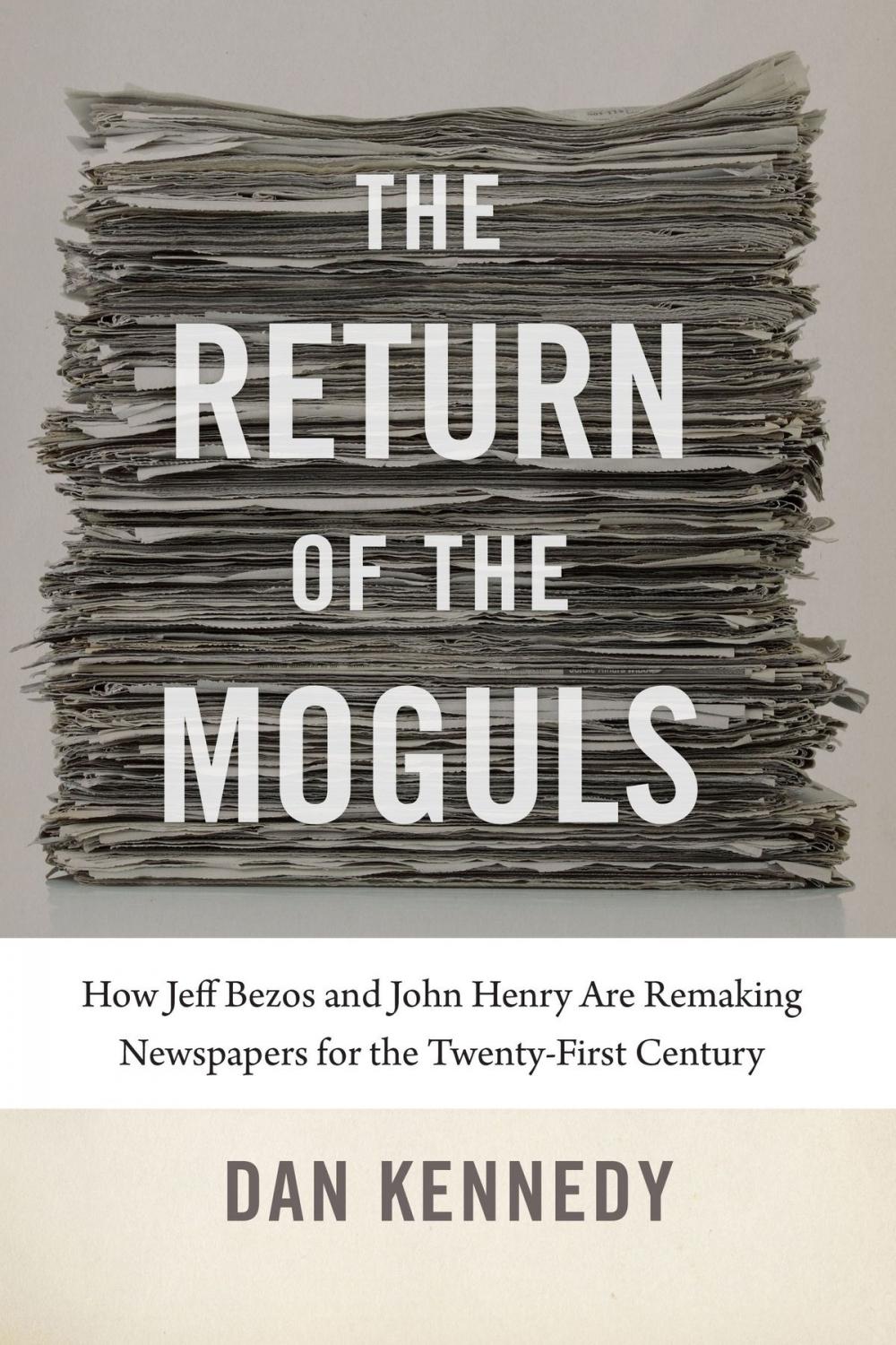 Big bigCover of The Return of the Moguls