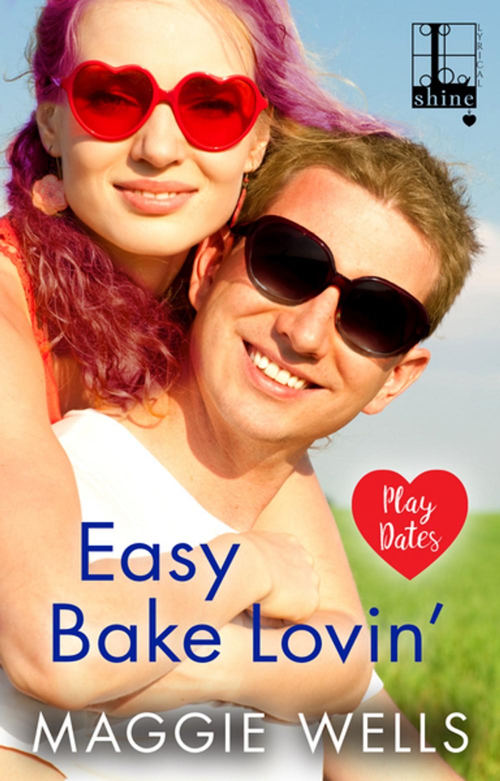 Big bigCover of Easy Bake Lovin'