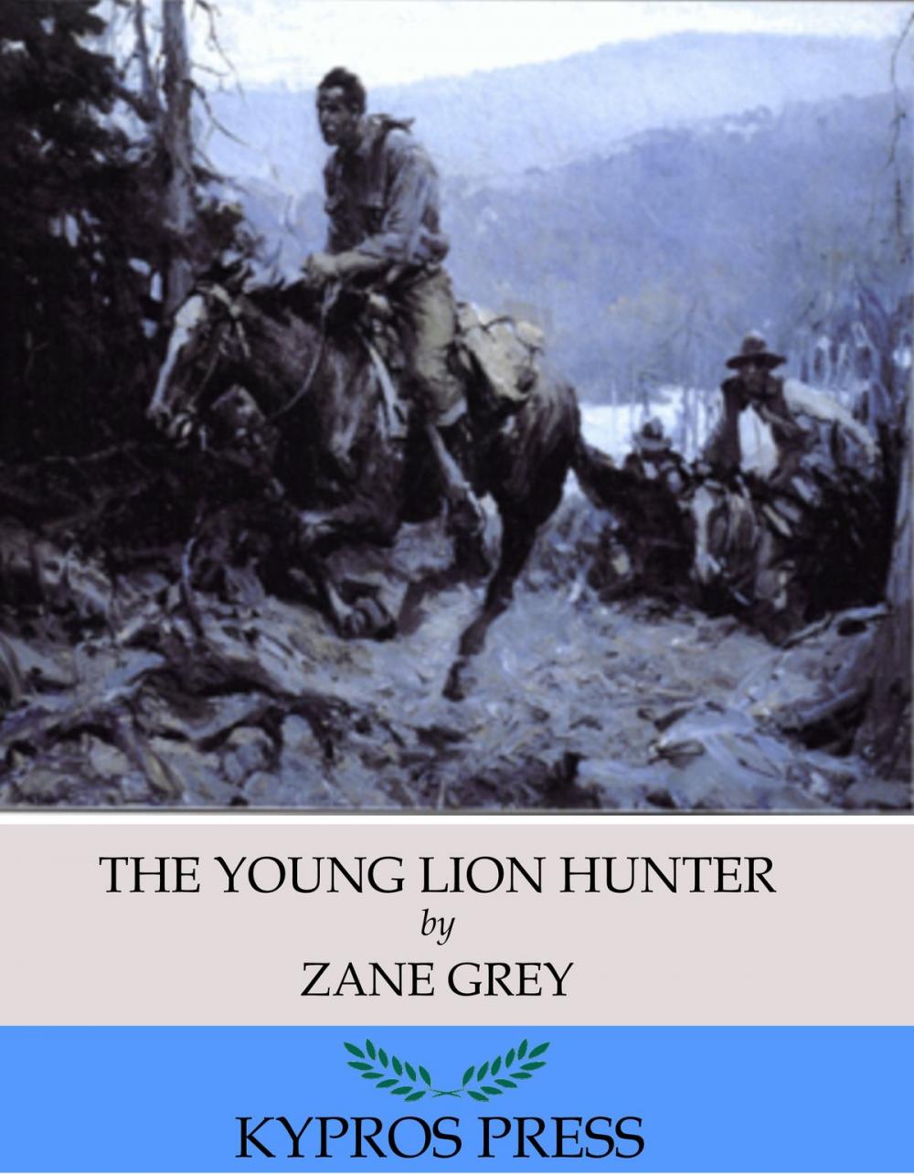 Big bigCover of The Young Lion Hunter