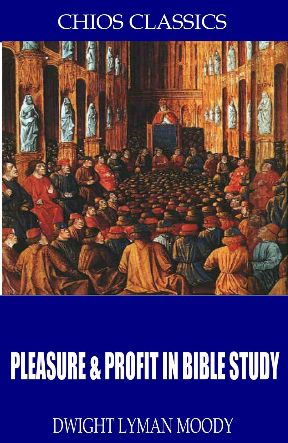 Big bigCover of Pleasure & Profit in Bible Study