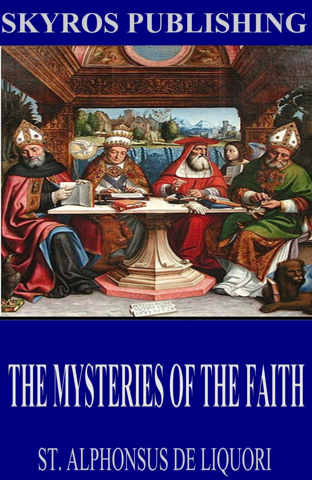 Big bigCover of The Mysteries of the Faith