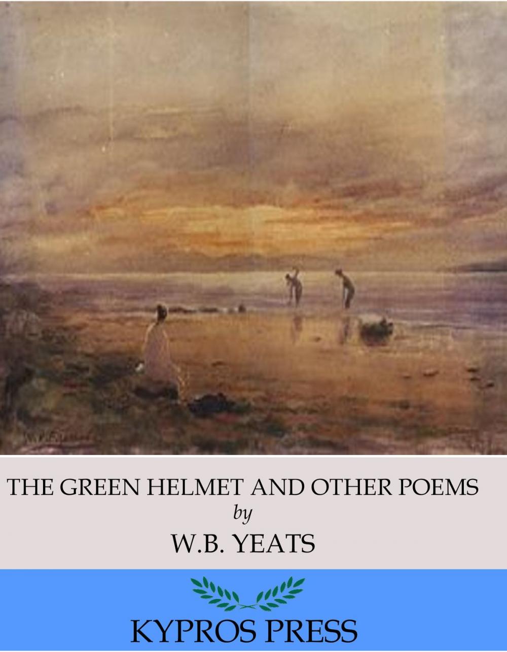 Big bigCover of The Green Helmet and Other Poems