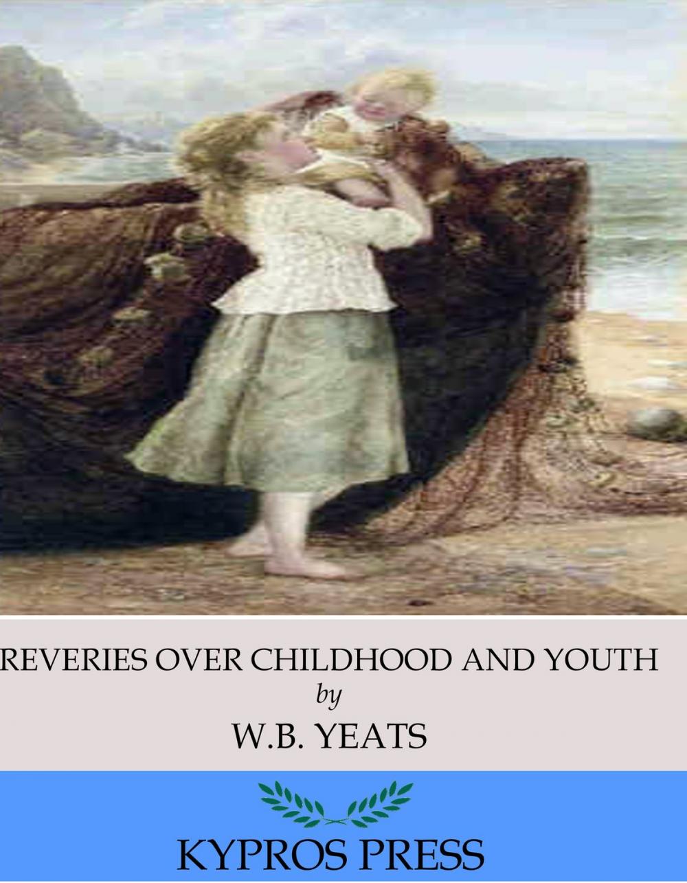 Big bigCover of Reveries over Childhood and Youth