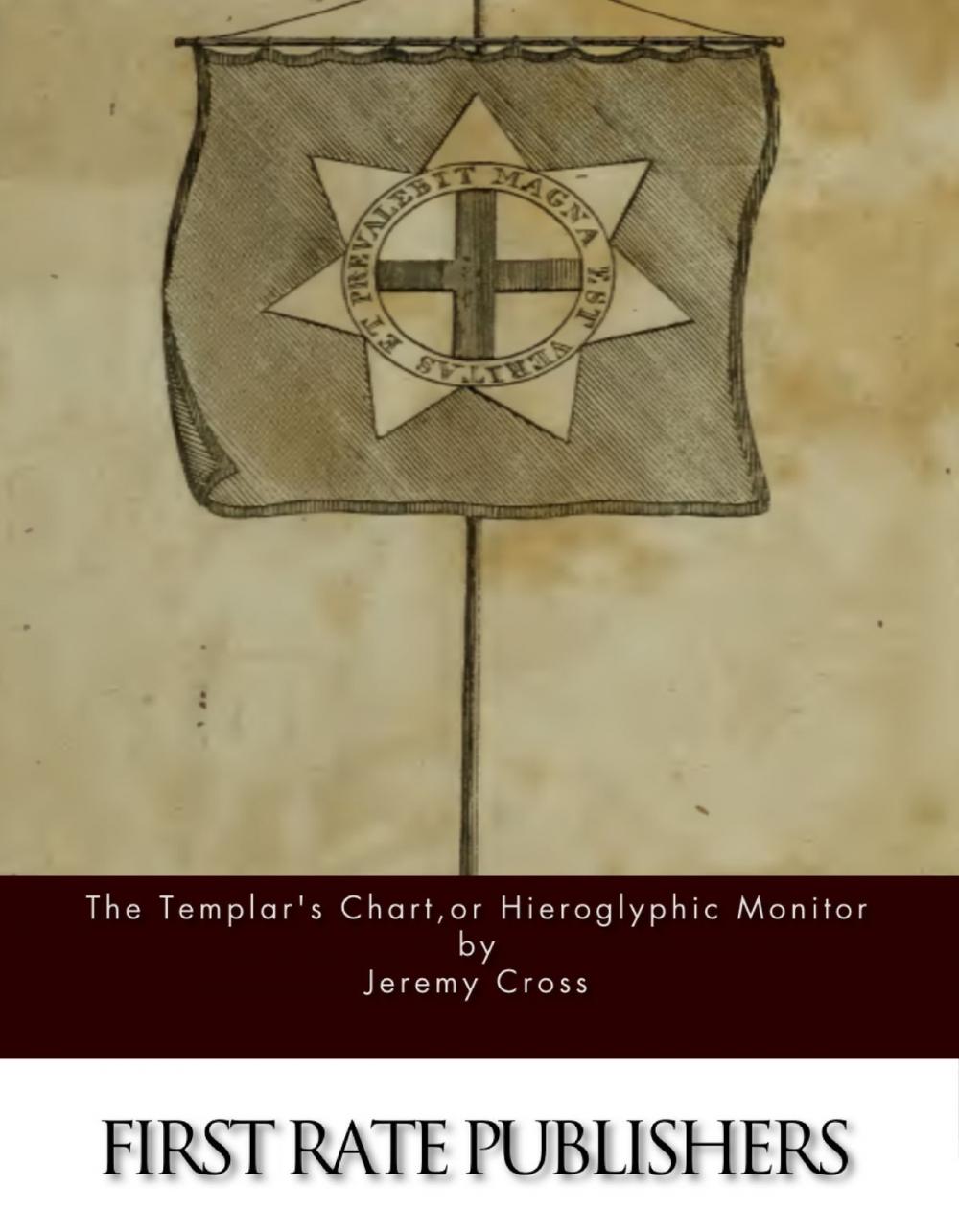 Big bigCover of The Templar’s Chart, or Hieroglyphic Monitor