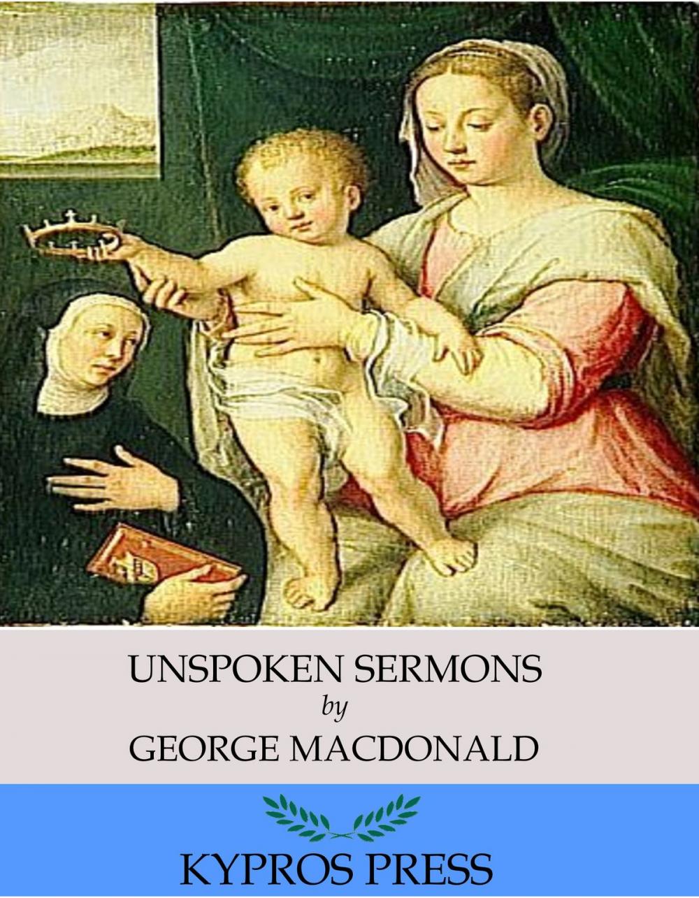 Big bigCover of Unspoken Sermons