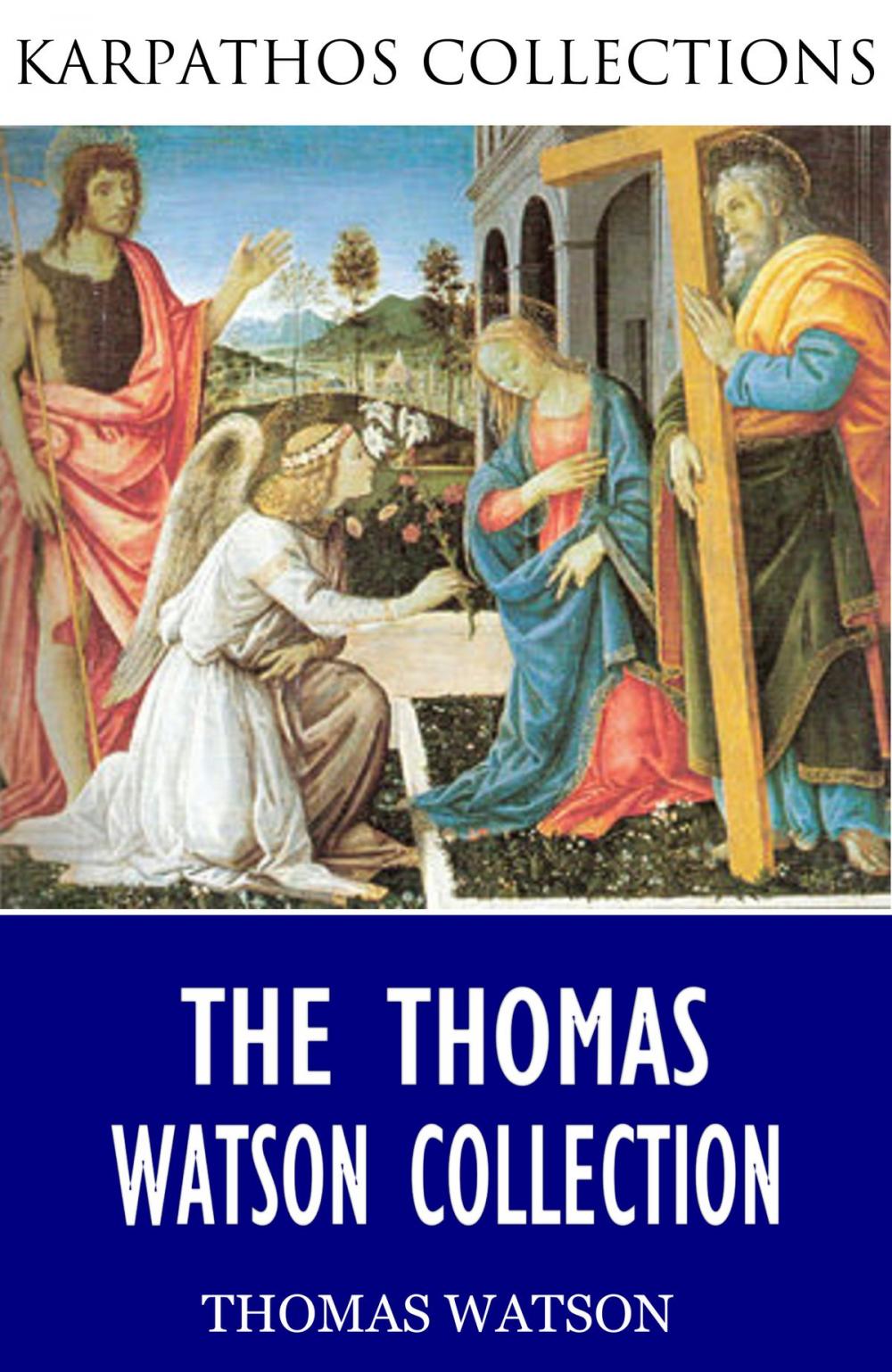 Big bigCover of The Thomas Watson Collection