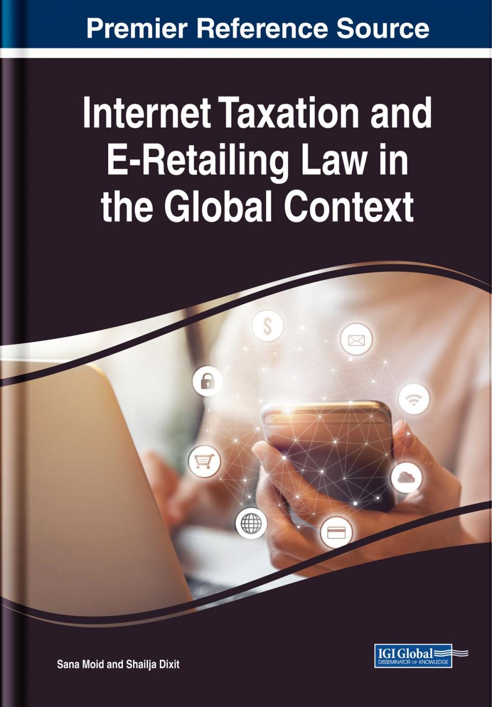 Big bigCover of Internet Taxation and E-Retailing Law in the Global Context