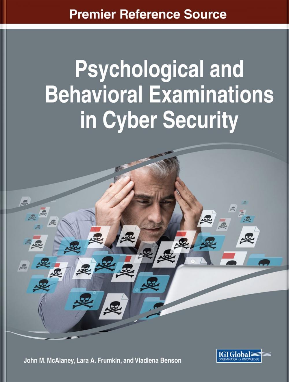 Big bigCover of Psychological and Behavioral Examinations in Cyber Security