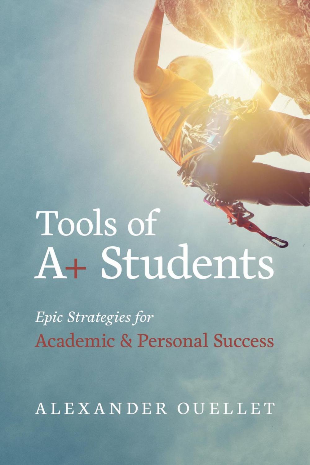 Big bigCover of Tools Of A+ Students