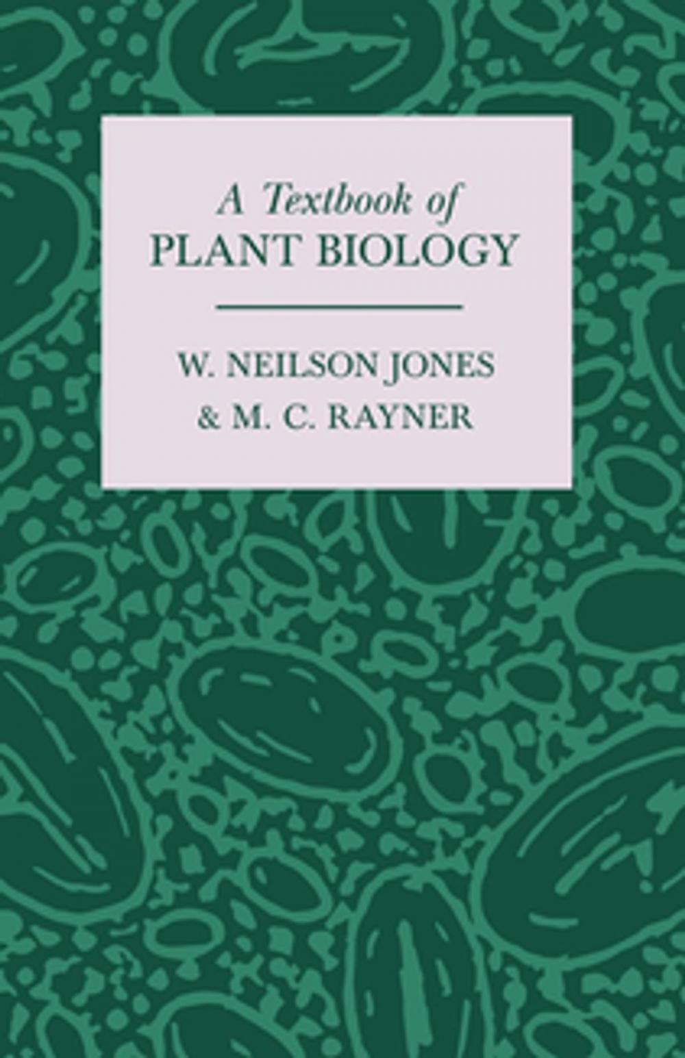 Big bigCover of A Textbook of Plant Biology