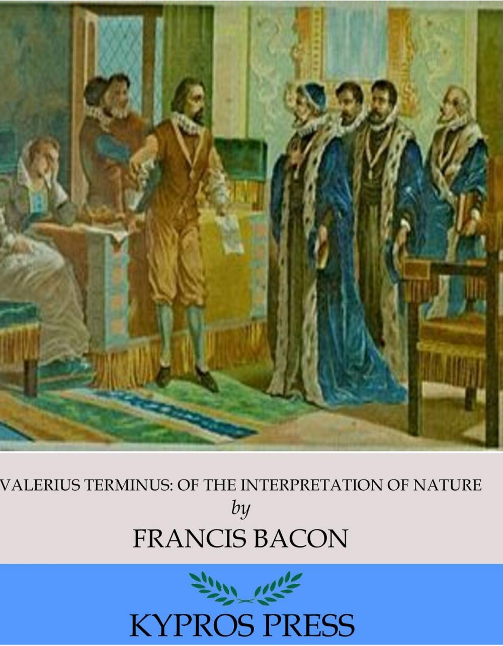 Big bigCover of Valerius Terminus: Of the Interpretation of Nature