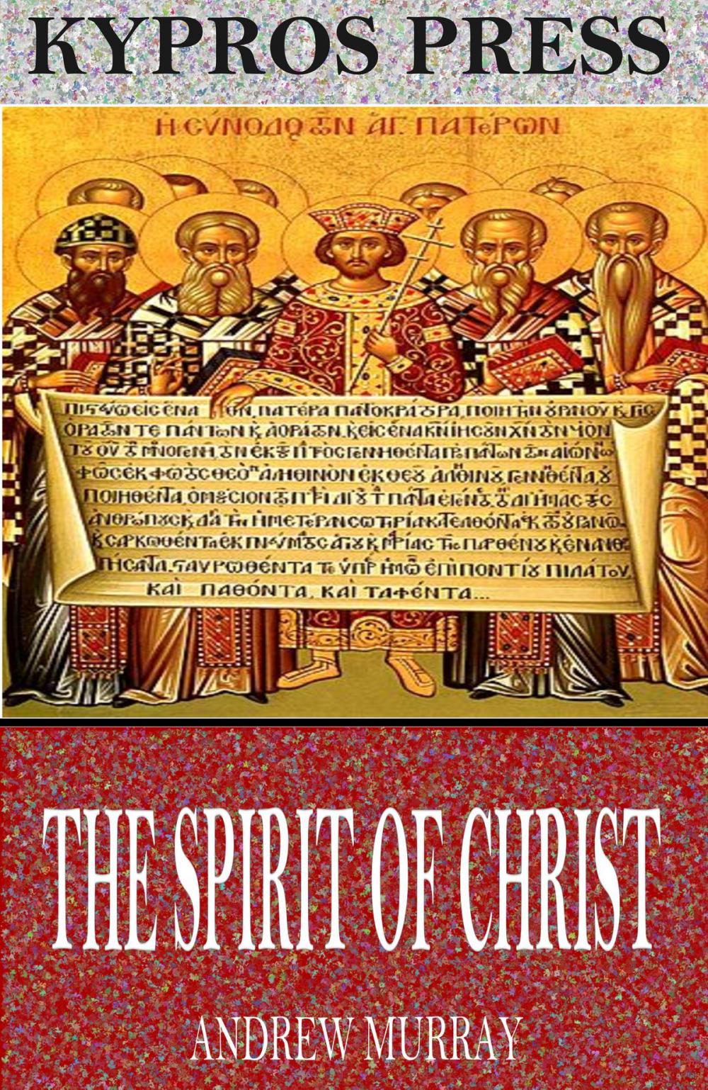 Big bigCover of The Spirit of Christ