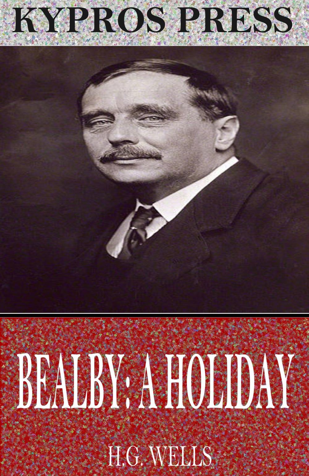 Big bigCover of Bealby: A Holiday