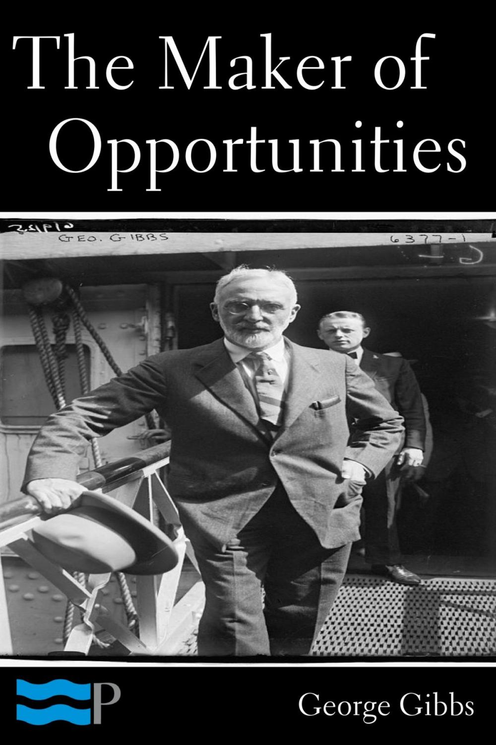 Big bigCover of The Maker of Opportunities