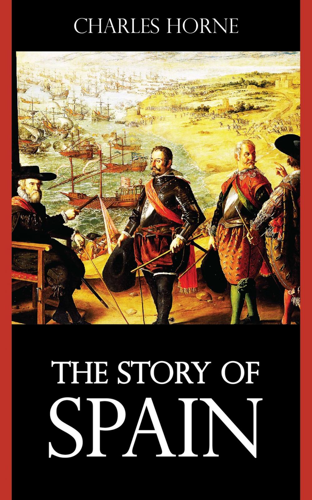 Big bigCover of The Story of Spain