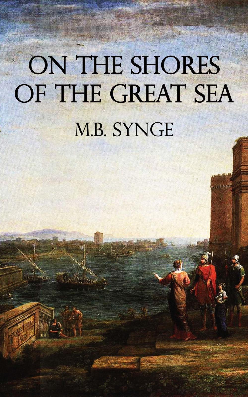 Big bigCover of On the Shores of the Great Sea