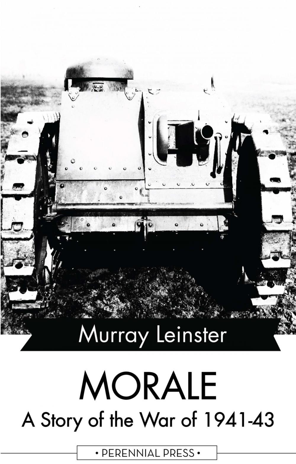 Big bigCover of Morale - A Story of the War of 1941-43