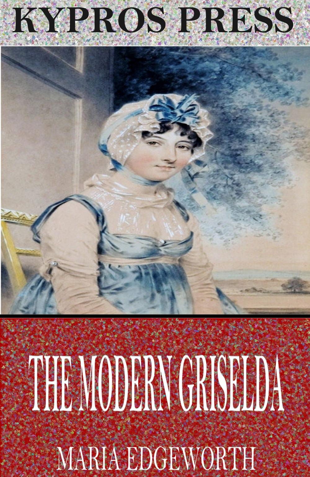 Big bigCover of The Modern Griselda