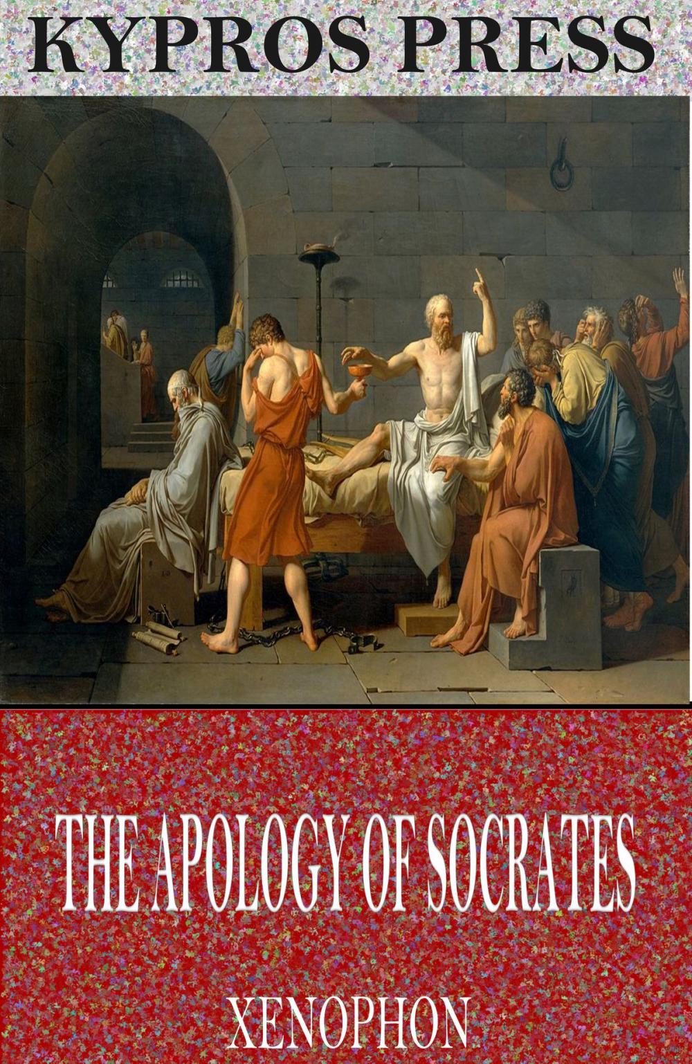 Big bigCover of The Apology of Socrates