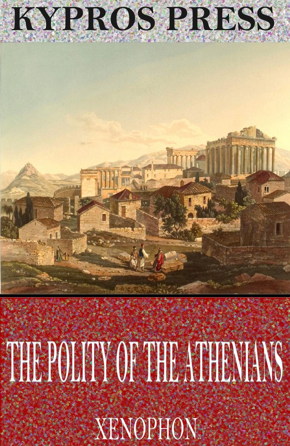 Big bigCover of The Polity of the Athenians