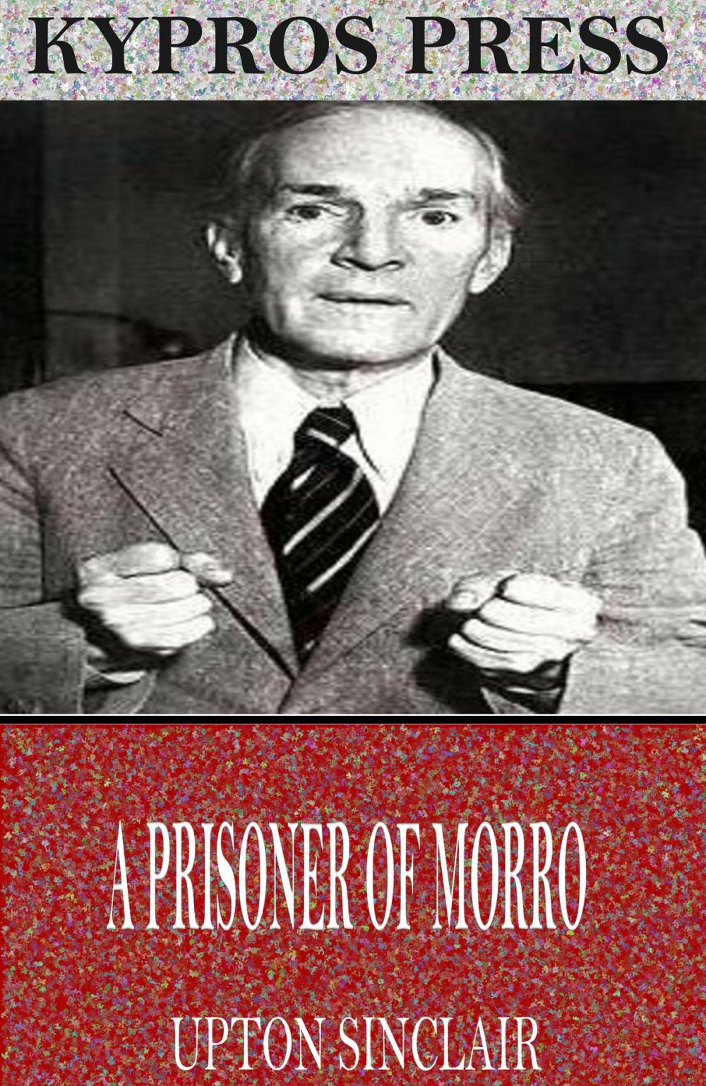 Big bigCover of A Prisoner of Morro