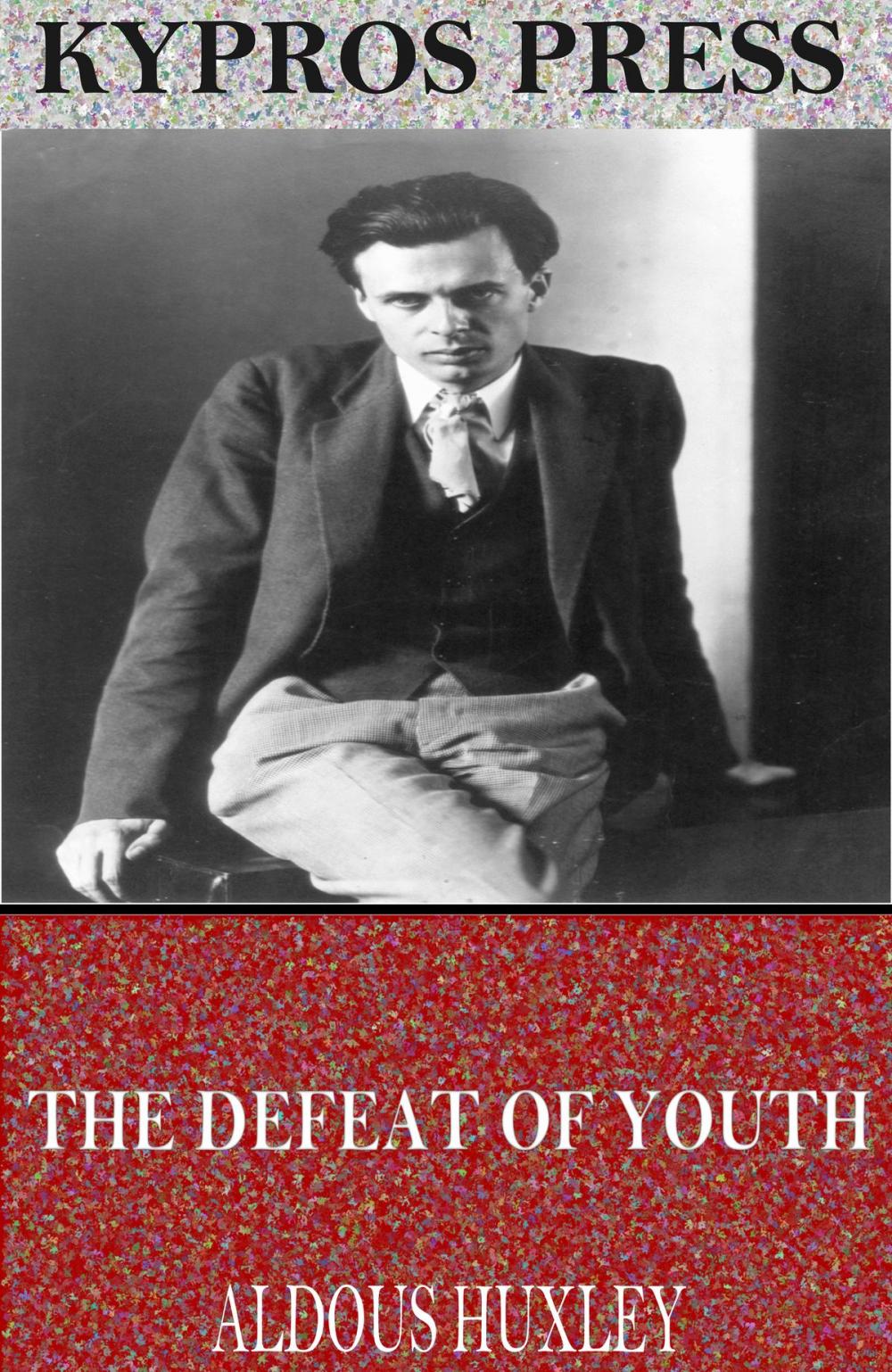 Big bigCover of The Defeat of Youth