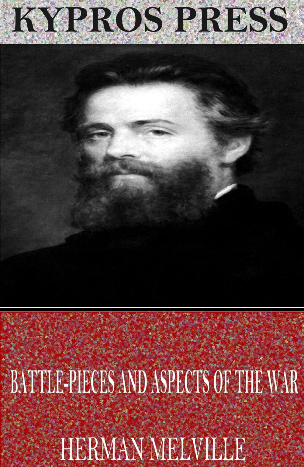 Big bigCover of Battle-Pieces and Aspects of the War