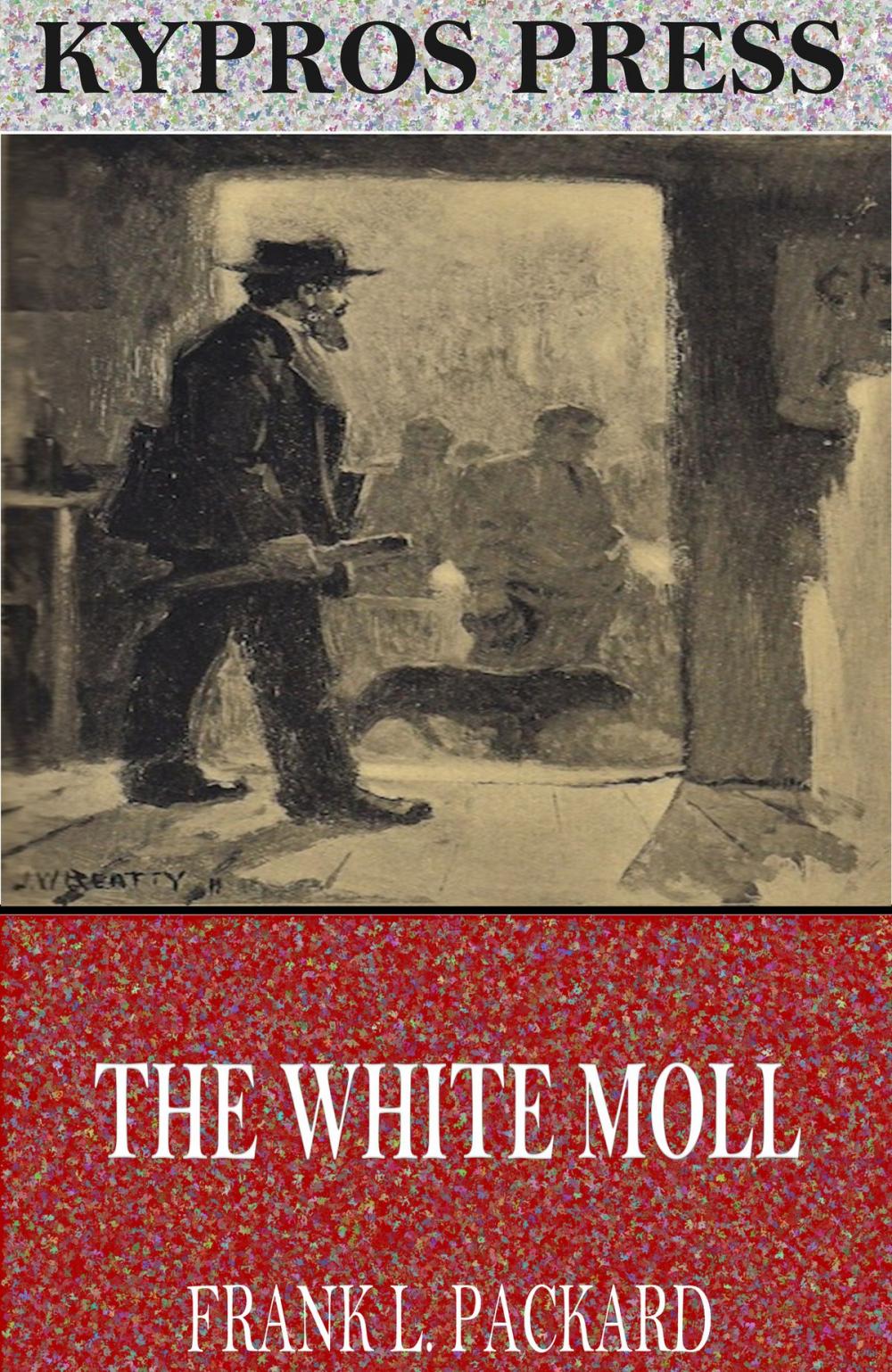 Big bigCover of The White Moll