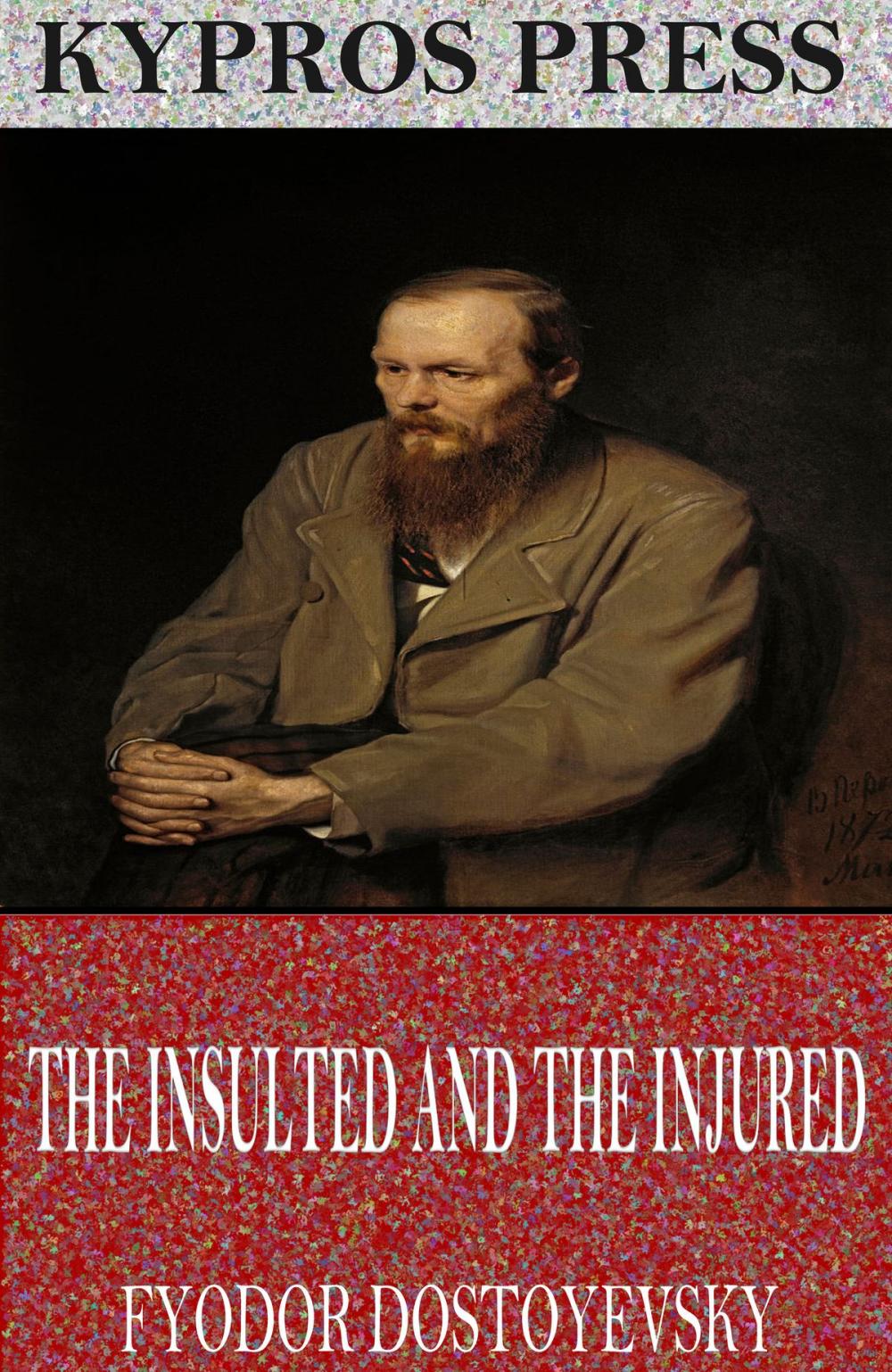 Big bigCover of The Insulted and the Injured