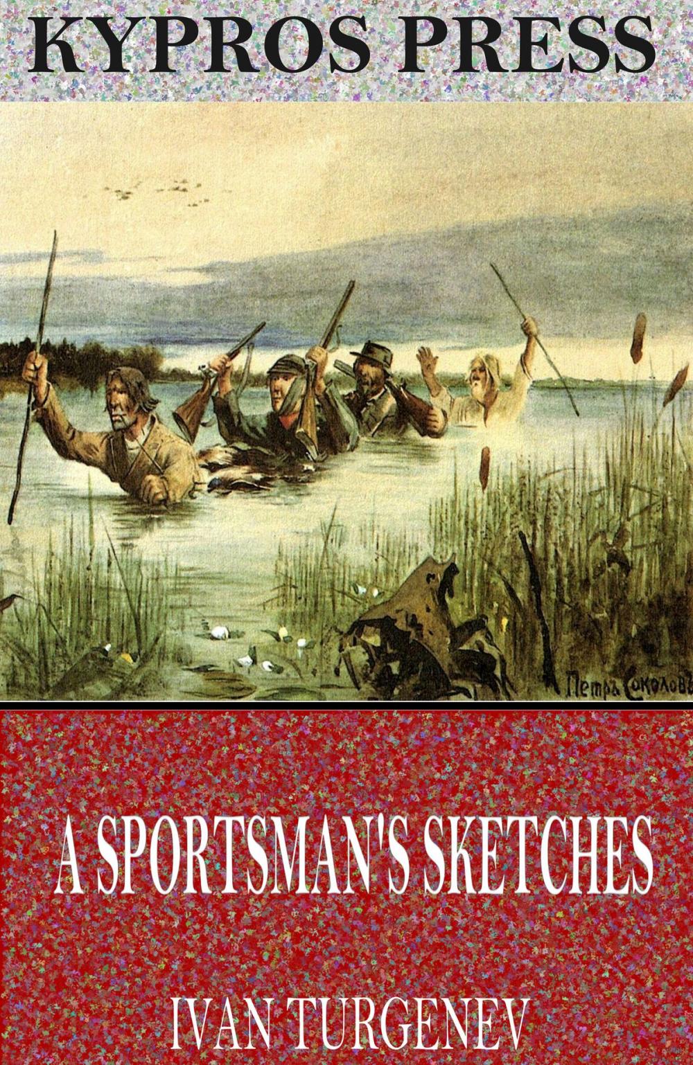 Big bigCover of A Sportsman’s Sketches